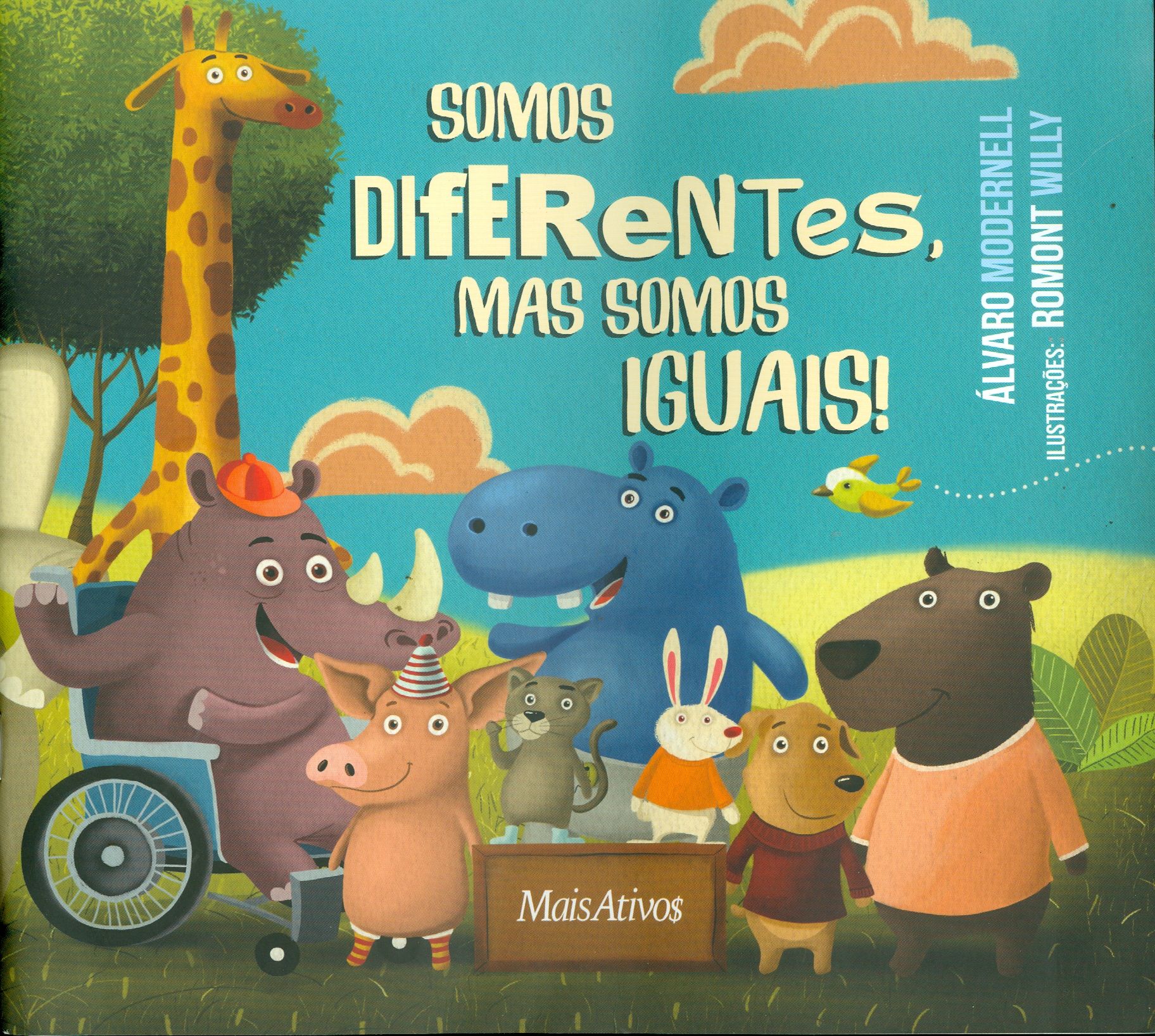 SOMOS DIFERENTES, MAS SOMOS IGUAIS