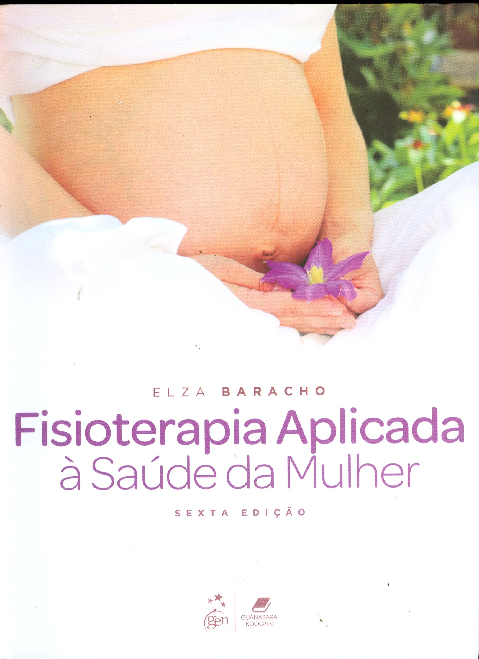 FISIOTERAPIA APLICADA À SAÚDE DA MULHER 