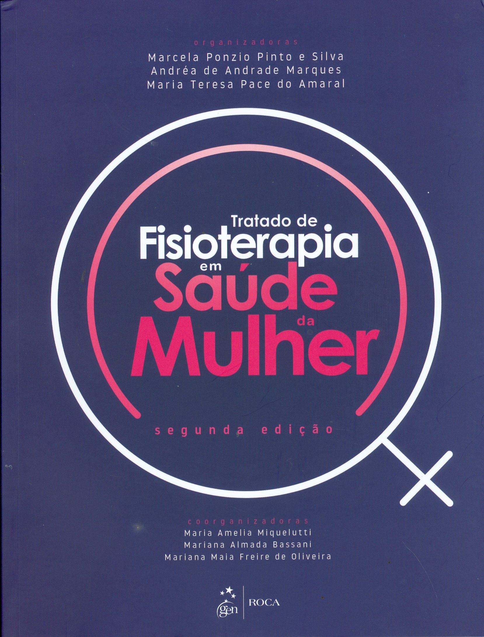 TRATADO DE FISIOTERAPIA EM SAÚDE DA MULHER