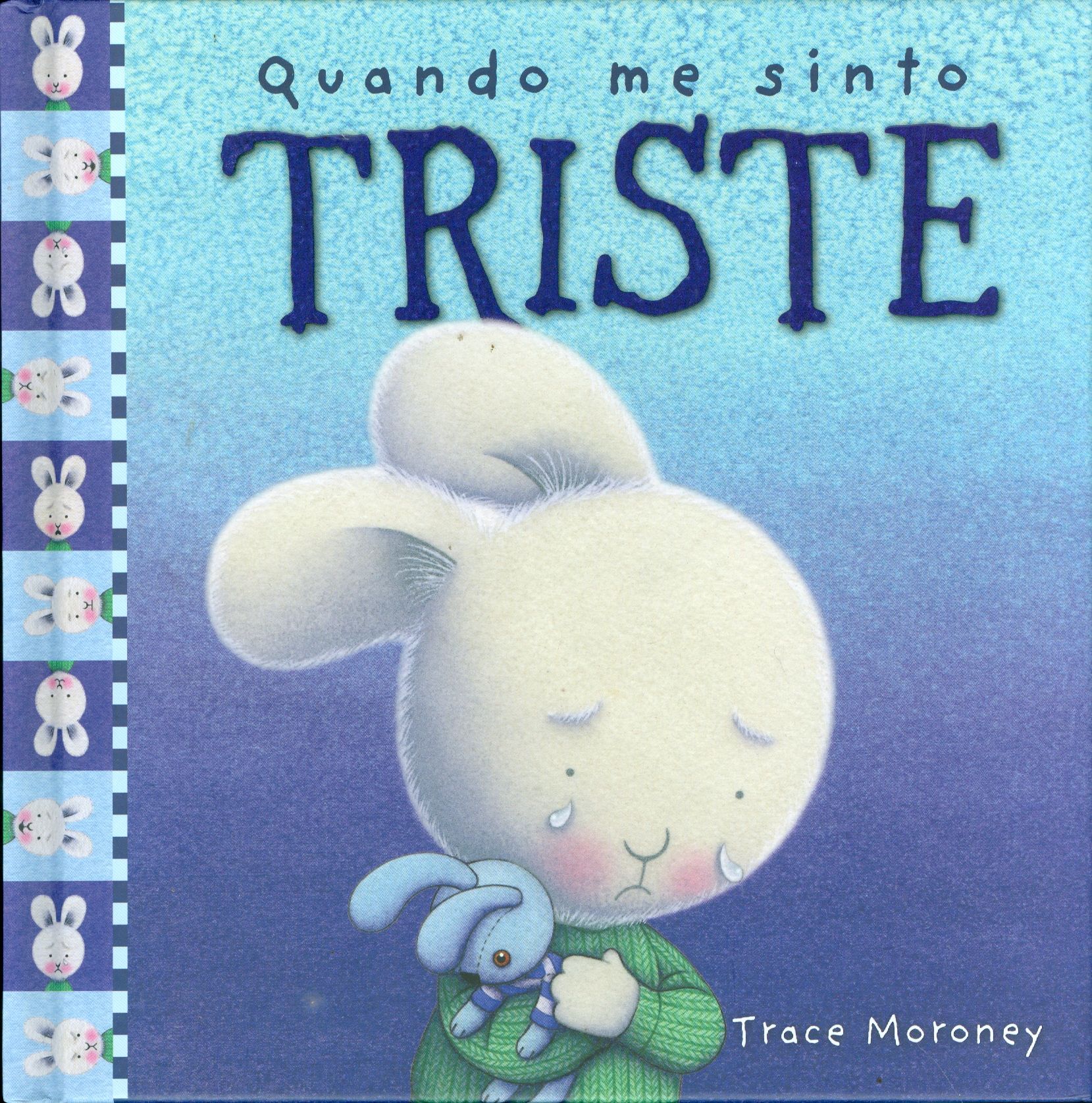 QUANDO ME SINTO TRISTE - COLEÇÃO