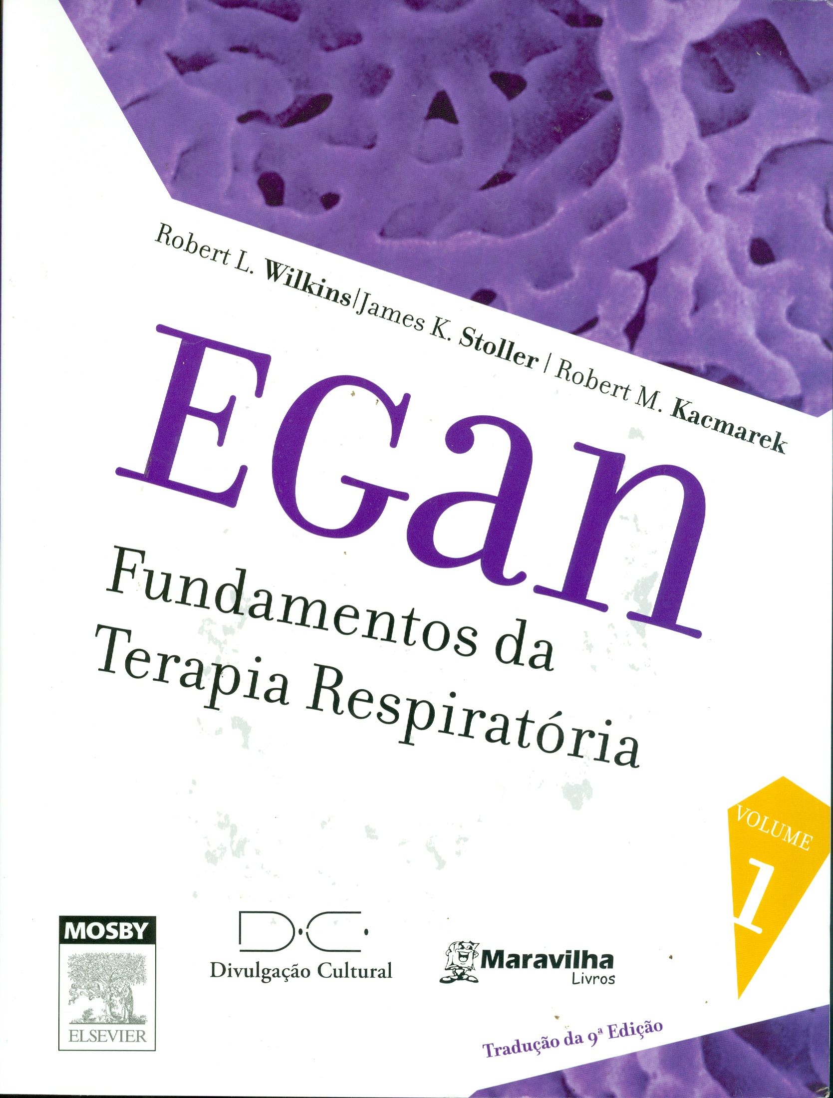 EGAN FUNDAMENTOS DA TERAPIA RESPIRATÓRIA v.1