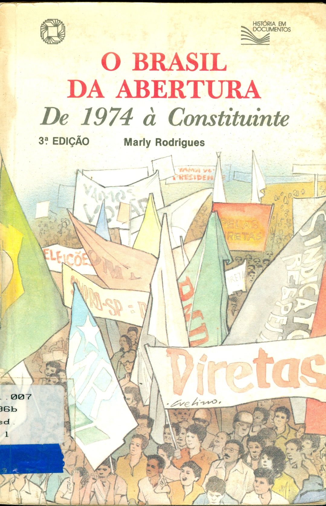 BRASIL DA ABERTURA, O