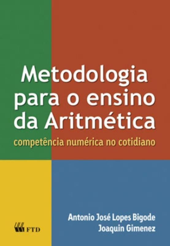 METODOLOGIA PARA O ENSINO DA ARITMÉTICA