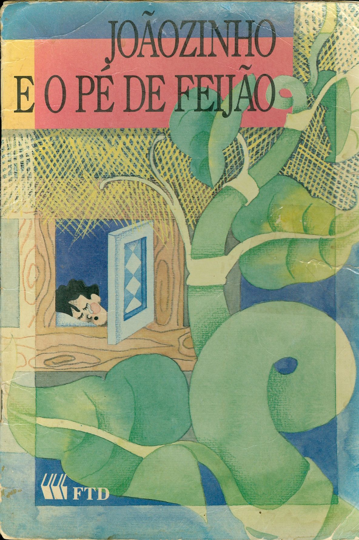 JOÃOZINHO E O PÉ DE FEIJÃO