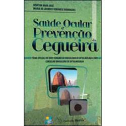 SAÚDE OCULAR E PREVENÇÃO DA CEGUEIRA