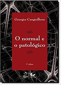 NORMAL E O PATOLÓGICO, O