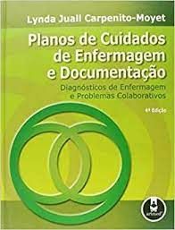 PLANOS DE CUIDADOS DE ENFERMAGEM E DOCUMENTAÇÃO 