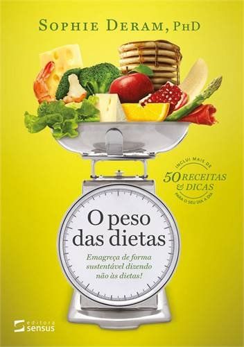 PESO DAS DIETAS, O 