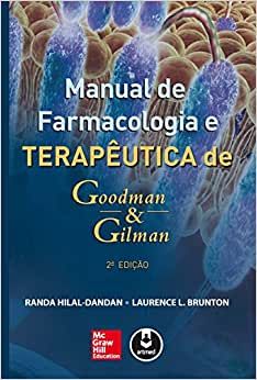 AS BASES FARMACOLÓGICAS DA TERAPÊUTICA 