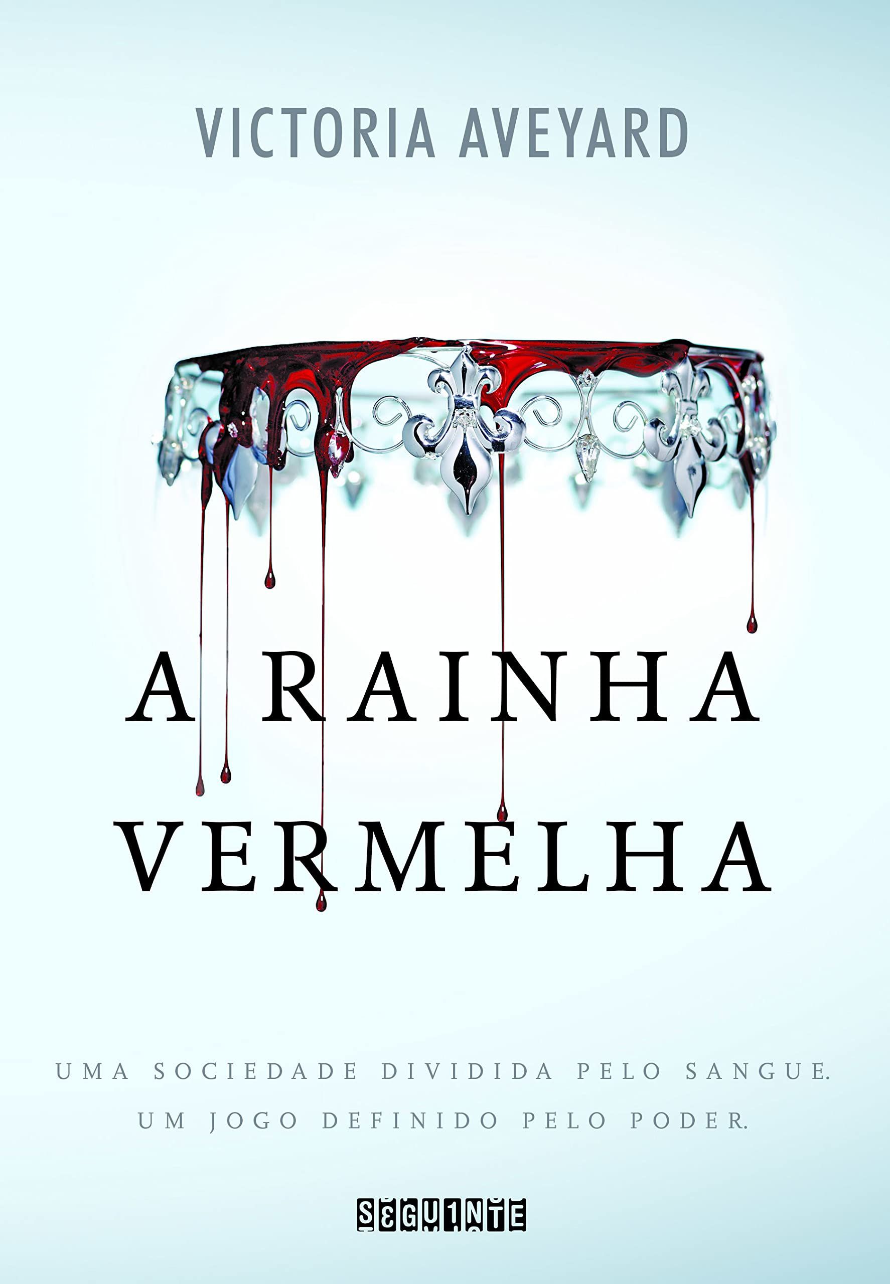 RAINHA VERMELHA, A