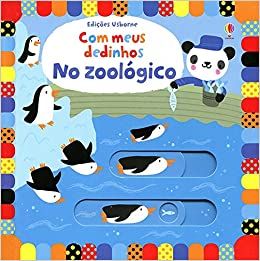 COM MEUS DEDINHOS NO ZOOLÓGICO