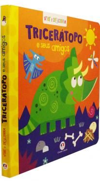 TRICERÁTOPO E SEUS AMIGOS