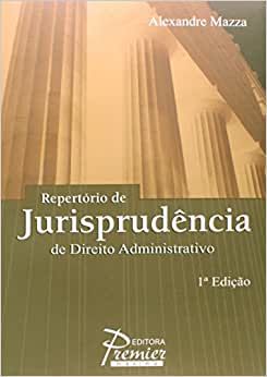 REPERTÓRIO DE JURISPRUDÊNCIA DE DIREITO ADMINISTRATIVO