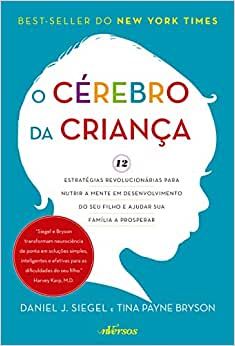 CÉREBRO DA CRIANÇA, O 