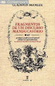 FRAGMENTOS DE UM DISCURSO MANDUCATÓRIO