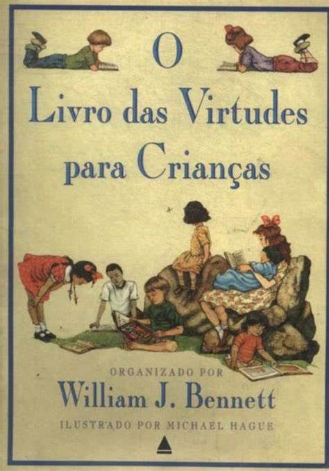 LIVRO DAS VIRTUDES PARA CRIANÇAS, O 