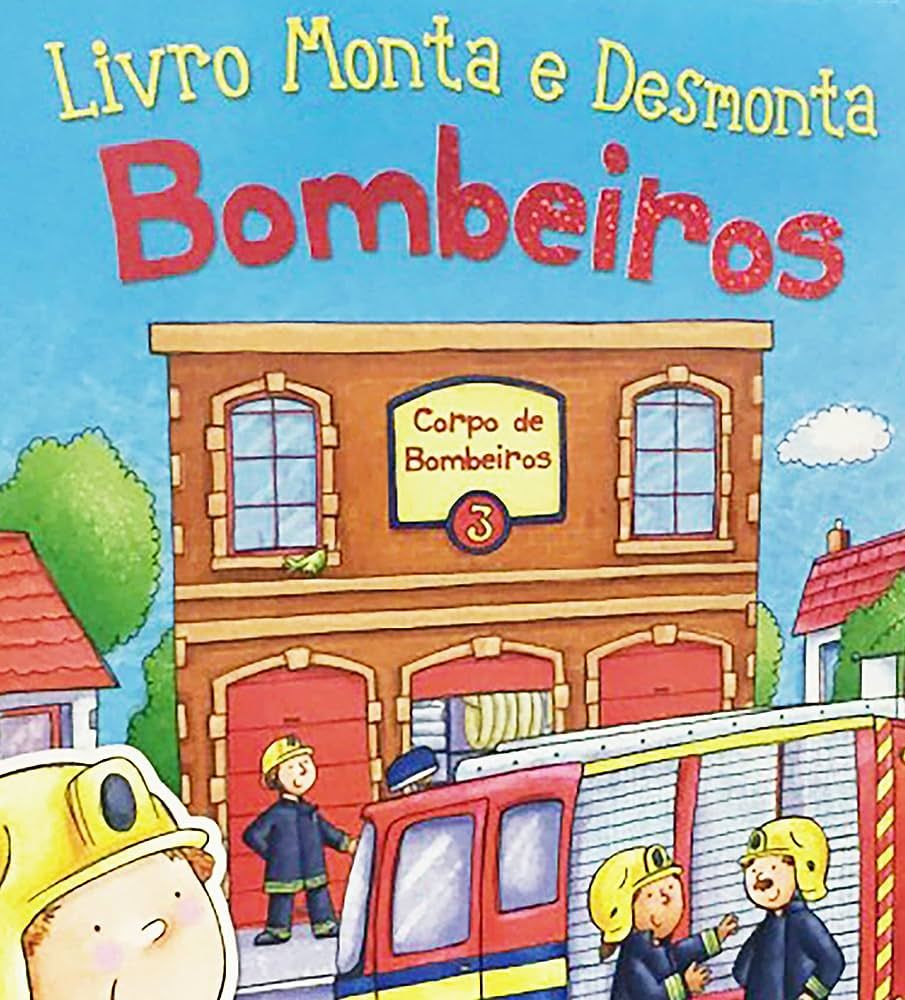 LIVRO MONTA E DESMONTA BOMBEIROS