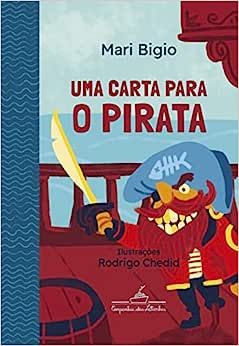 CARTA PARA O PIRATA, UMA
