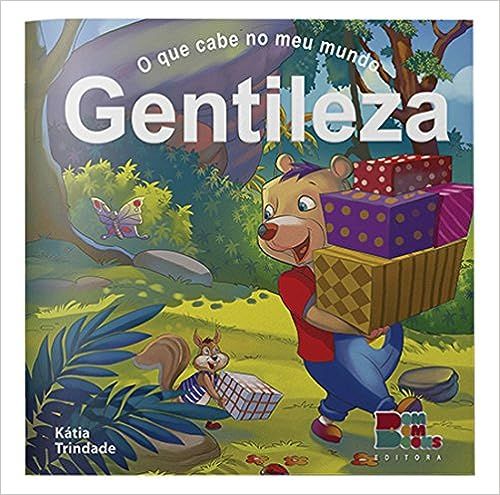 QUE CABE NO MEU MUNDO GENTILEZA, O 