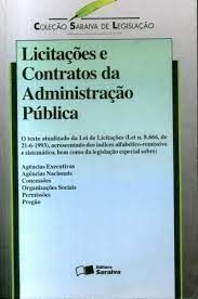LICITAÇÕES E CONTRATOS DA ADMINISTRAÇÃO PÚBLICA