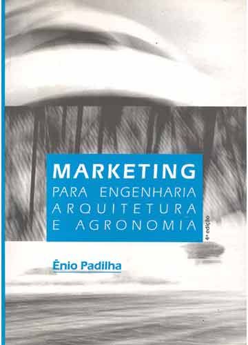 MARKETING PARA ENGENHARIA, ARQUITETURA E AGRONOMIA