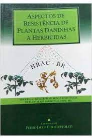 ASPECTOS DE RESISTÊNCIA DE PLANTAS DANINHAS A HERBICIDAS