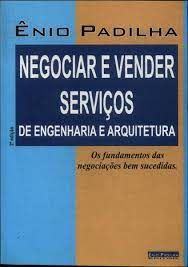 NEGOCIAR E VENDER SERVIÇOS DE ENGENHARIA E ARQUITETURA