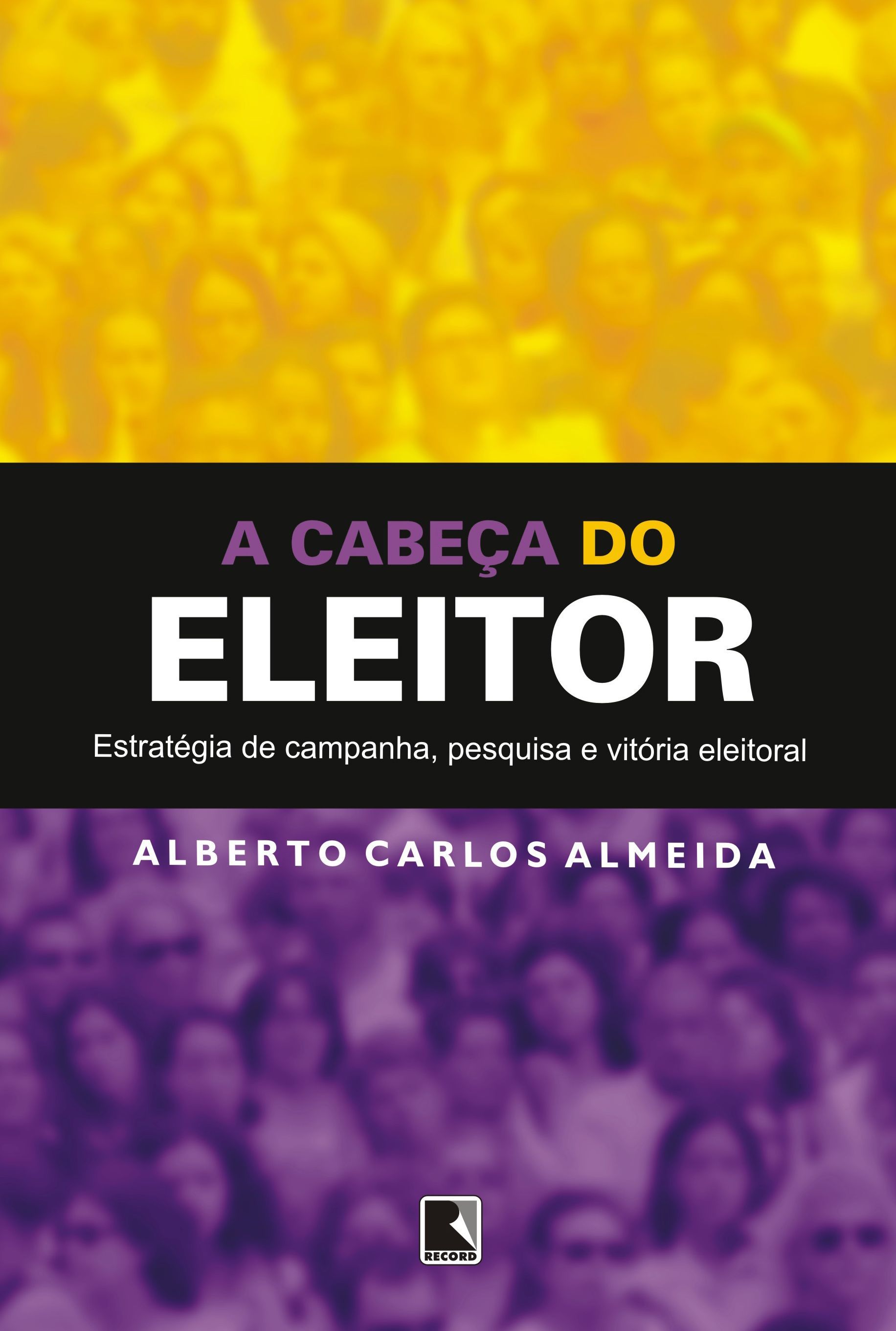 CABEÇA DO ELEITOR, A 