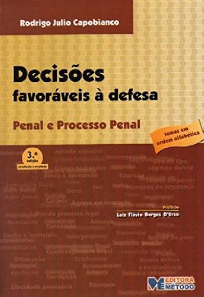DECISÕES FAVORÁVEIS À DEFESA