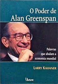 PODER DE ALAN GREENSPAN, O 