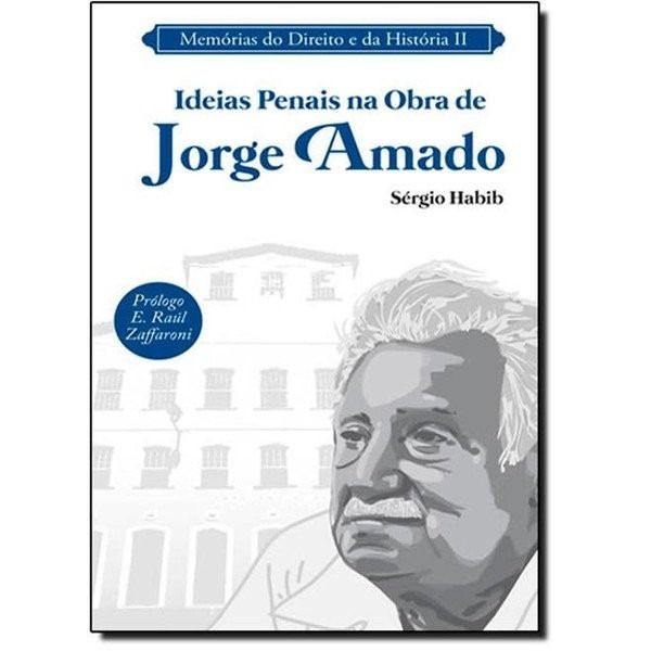 IDEIAS PENAIS NA OBRA DE JORGE AMADO