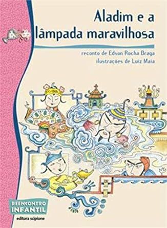 ALADIM E A LÂMPADA MARAVILHOSA - REENCONTRO INFANTIL