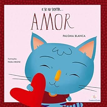 E SE EU SENTIR AMOR - COLEÇÃO