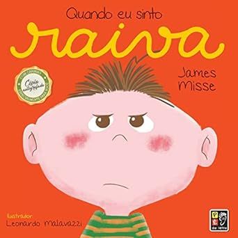 QUANDO EU SINTO RAIVA - COLEÇÃO