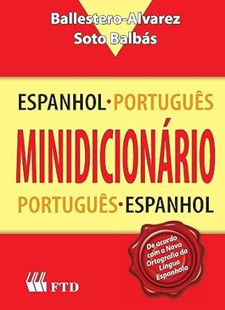 MINIDICONÁRIO ESPANHOL-PORTUGUÊS, PORTUGUÊS-ESPANHOL