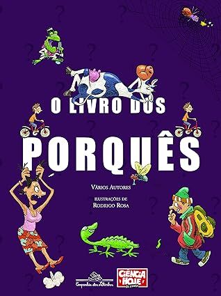 LIVRO DOS PORQUÊS, O 