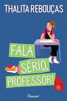 FALA SÉRIO, PROFESSOR!