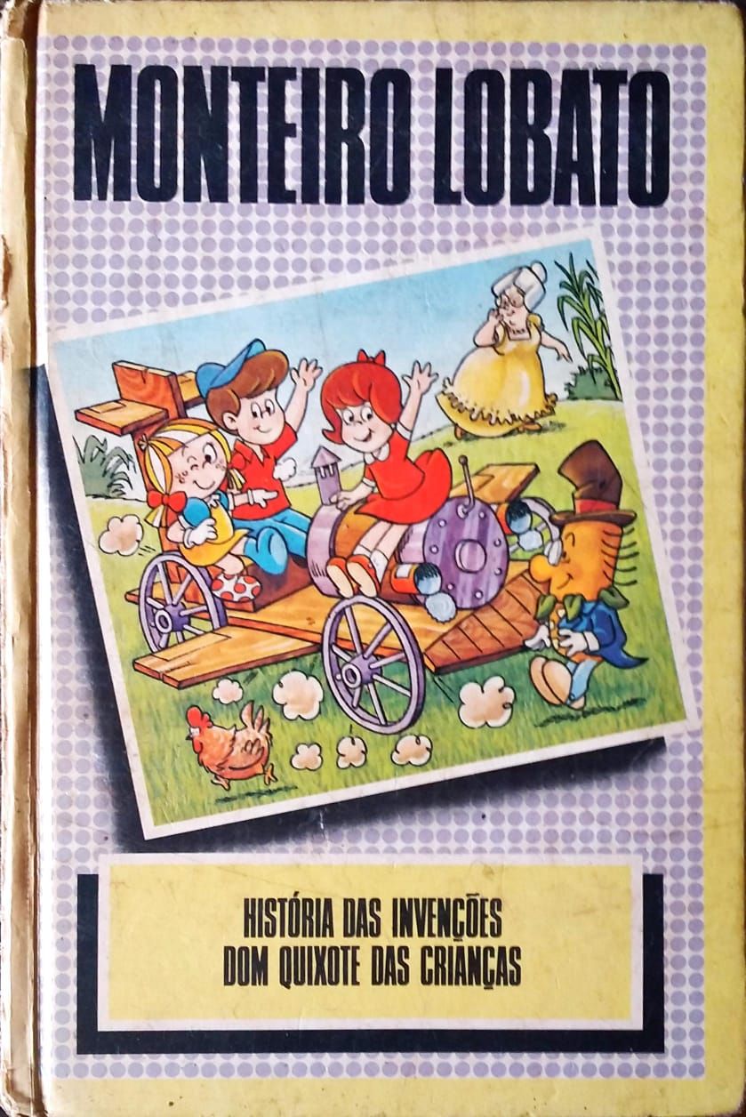 HISTÓRIA DAS INVENÇÕES - DOM QUIXOTE DAS CRIANÇAS