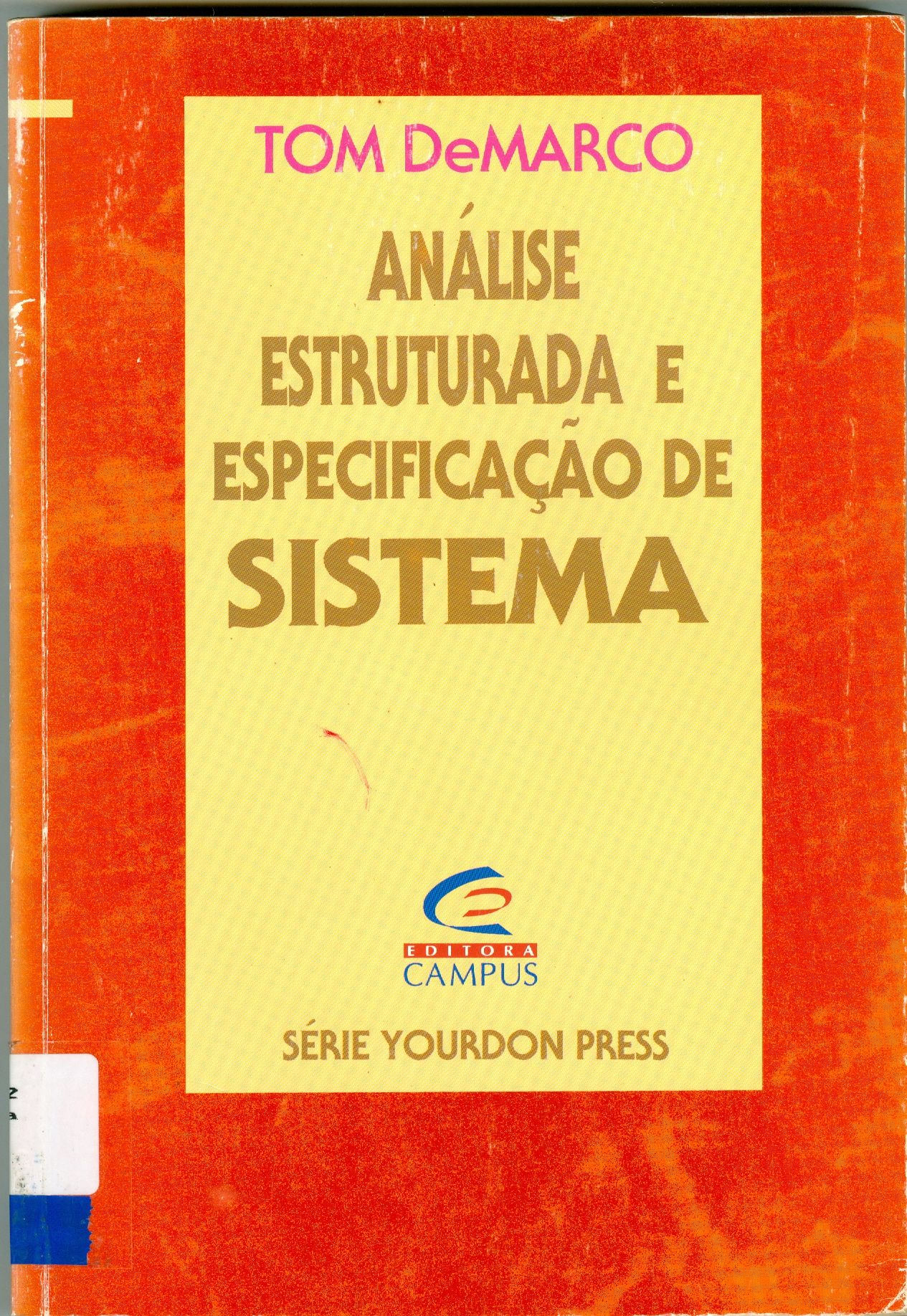 ANÁLISE ESTRUTURADA E ESPECIFICAÇÃO DE SISTEMA
