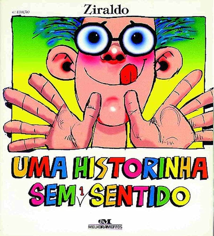 HISTORINHA SEM UM SENTINDO, UMA