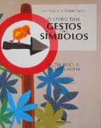 LIVRO DOS GESTOS E DOS SÍMBOLOS, O