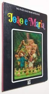 JOÃO E MARIA - Coleção