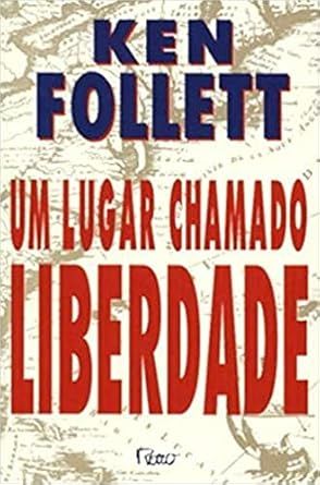 LUGAR CHAMADO LIBERDADE, UM