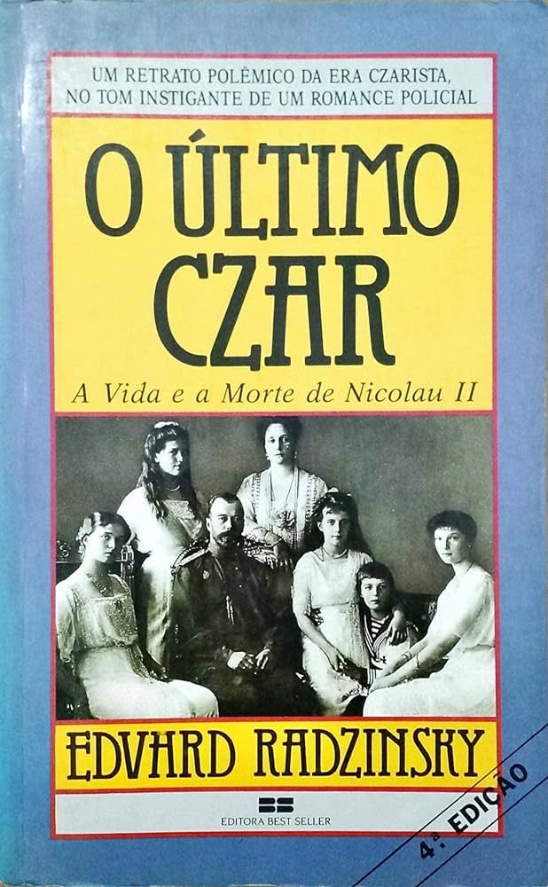 ÚLTIMO CZAR, O