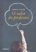 VALOR DO PROFESSOR, O