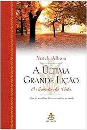 ÚLTIMA GRANDE LIÇÃO, A