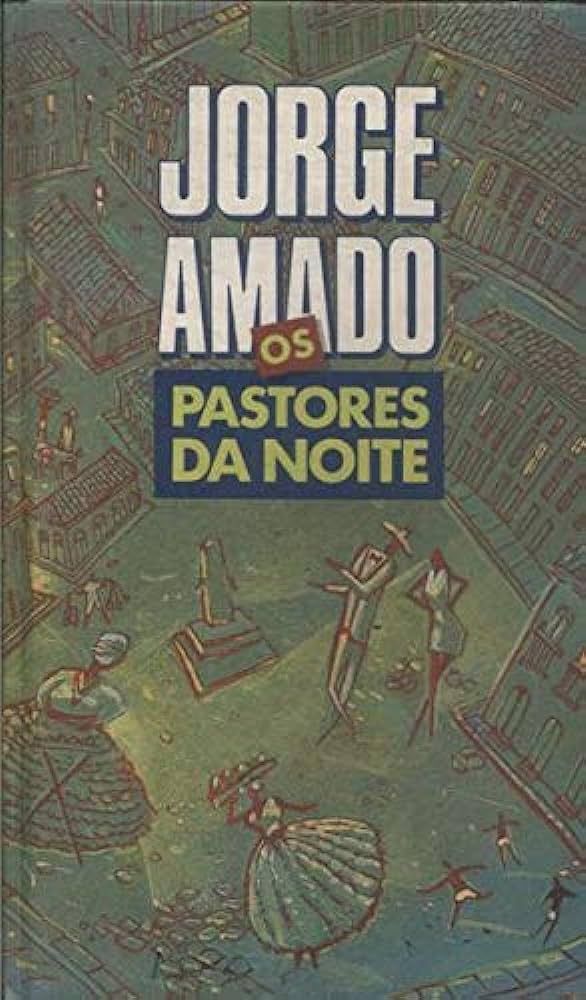 PASTORES DA NOITE, OS