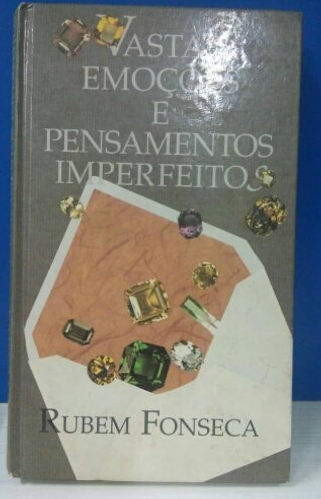 VASTAS EMOÇÕES E PENSAMENTOS IMPERFEITOS