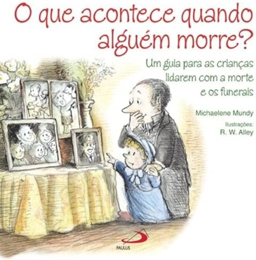 QUE ACONTECE QUANDO ALGUÉM MORRE, O?