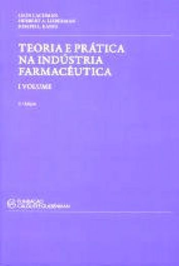 TEORIA E PRÁTICA NA INDÚSTRIA FARMACÊUTICA V.1